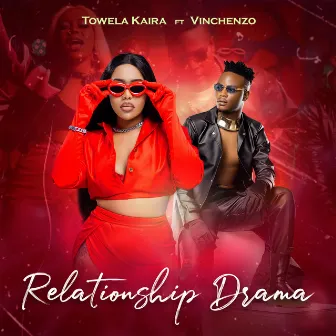 Relationship Drama by Towela Kaira