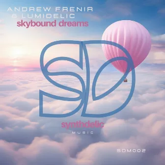 Skybound Dreams by Andrew Frenir