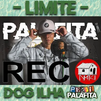 Limite by Dog ilha