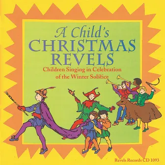 A Child's Christmas Revels by Washington Revels Young Singers