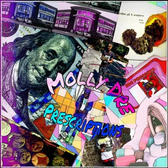 Prescriptions by Molly Dre