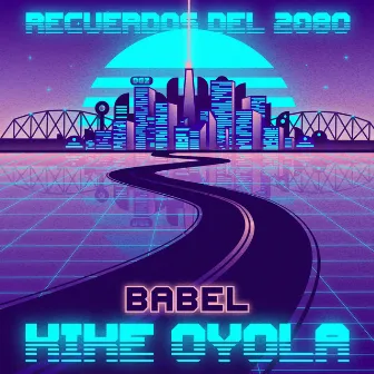 Babel by Kike Oyola