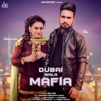 Dubai Wala Mafia by PARAM