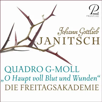 Johann Gottlieb Janitsch: Quadro in G Minor for Oboe, Violin, Viola and Basso Continuo, 