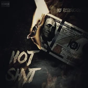 Hot Shyt by YB Redencion