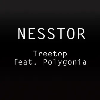 Treetop by Nesstor