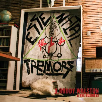 Essential Tremors by J. Roddy Walston & The Business