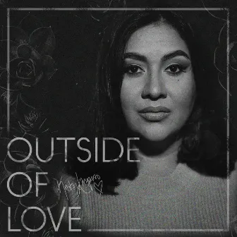 Outside of Love by Kristin Amparo