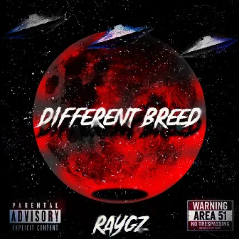 Different Breed by RayGz