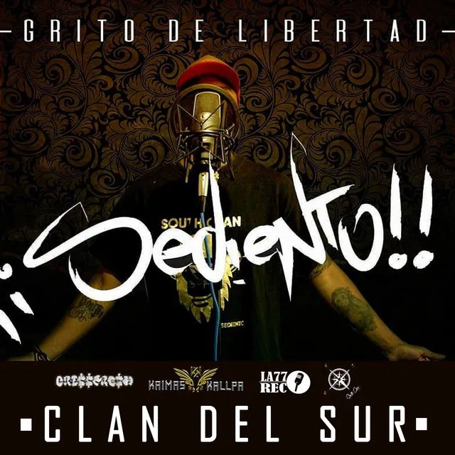 Grito de Libertad: Clan del Sur