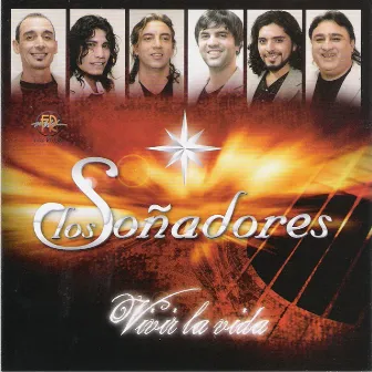 Vivir la Vida by Los Soñadores