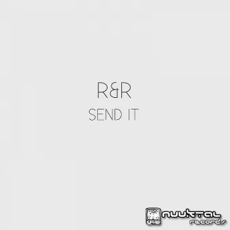 Send It by R&R