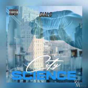 City Science by Dial-G