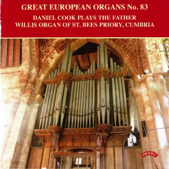 Great European Organs, Vol. 83 by Daniel Cook