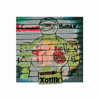 Human by Xotiik