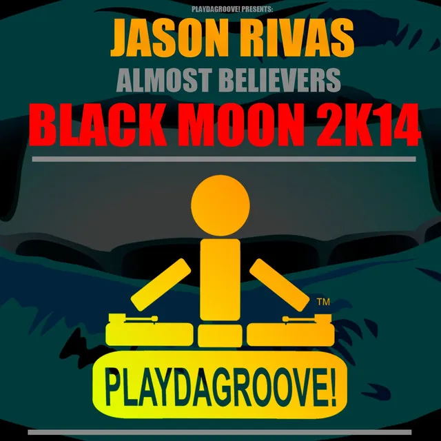 Black Moon - Jason Rivas 2K14 Radio Mix