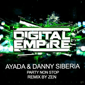 Party Non Stop (Zen Remix) by Danny Siberia