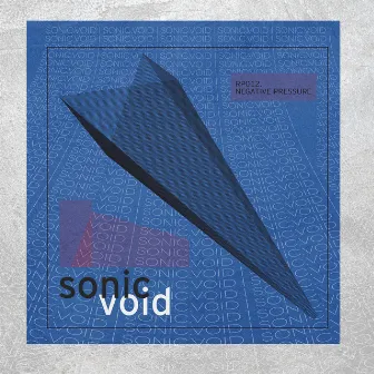 Sonic Void by Negative Pressure