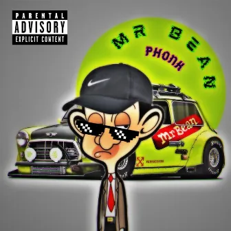 Mr Bean PHONK by NIGHXST