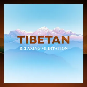 Tibetan Relaxing Meditation: Mindfulness and Focus, Stress Relief, Calming Down by Mantras Guru Maestro