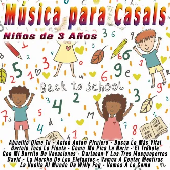 Música para Casals: Niños de 3 Años by La Pequebanda