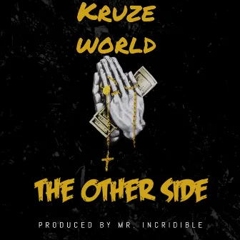 The Other Side by Kruze World