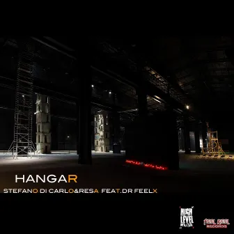 Hangar (feat. DR Feelx) by Stefano Di Carlo