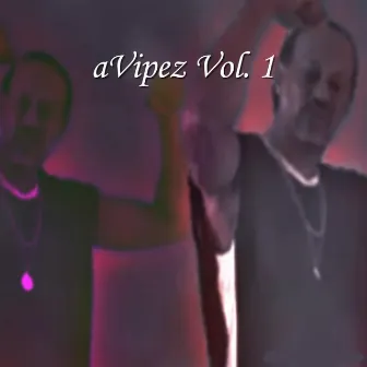 Avipez, Vol. 1 by Viper