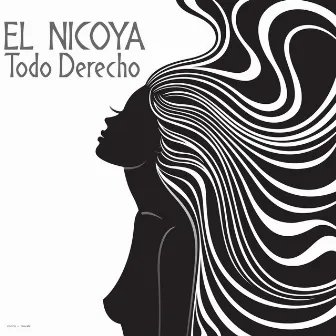 Todo Derecho by El Nicoya