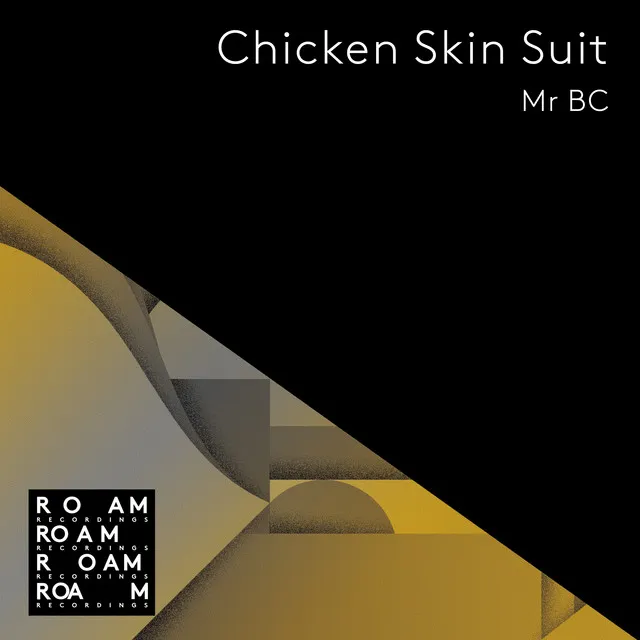 Chicken Skin Suit - Zakmina Remix