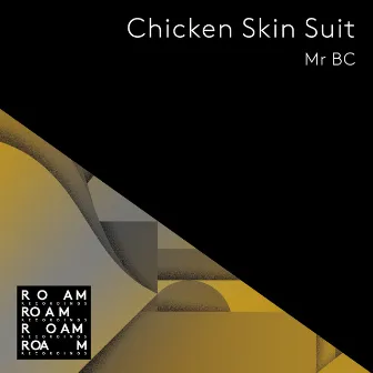 Chicken Skin Suit by Mr BC