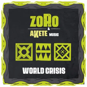 World Crisis by Zoro