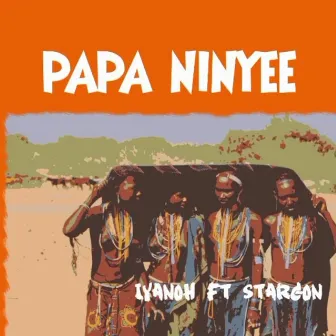 Papa Ninyee by 