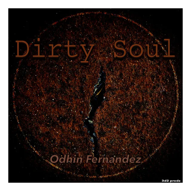 Dirty Soul