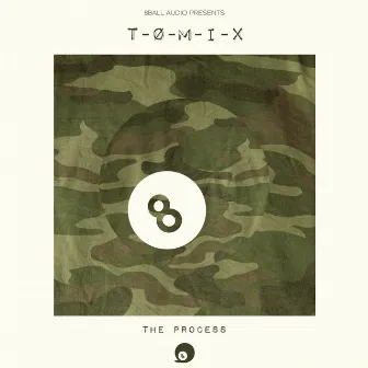 The Process by T-O-M-I-X