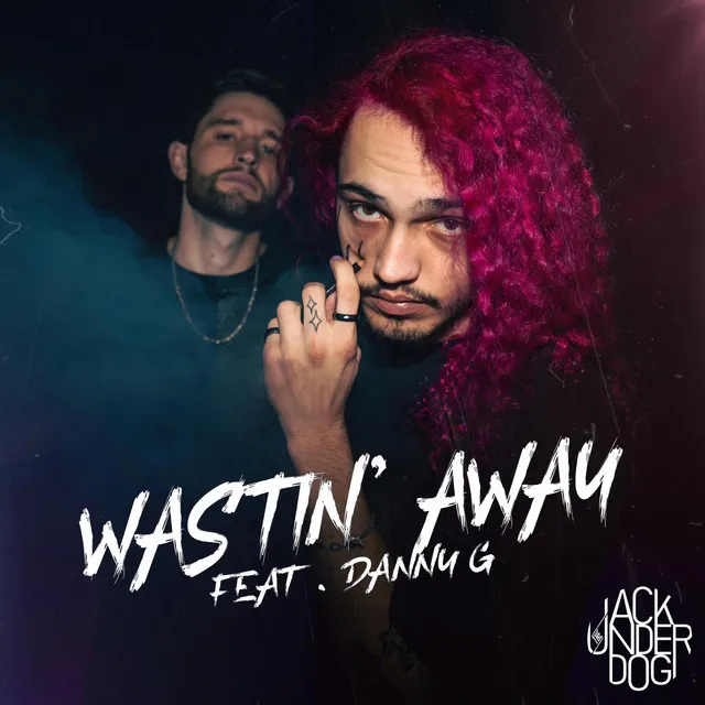 Wastin' Away (Original Variant)