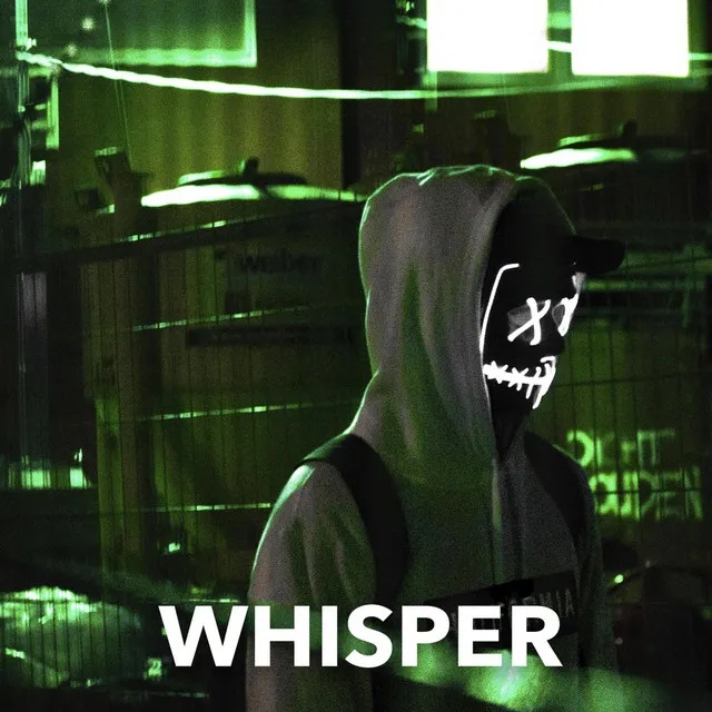 Whisper