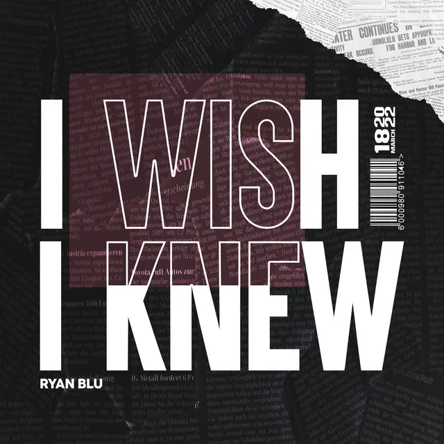 I Wish I Knew