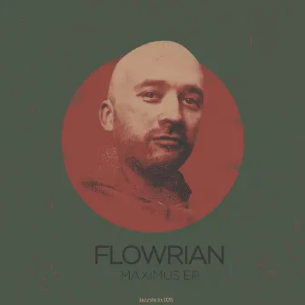 Maximus EP by Flowrian