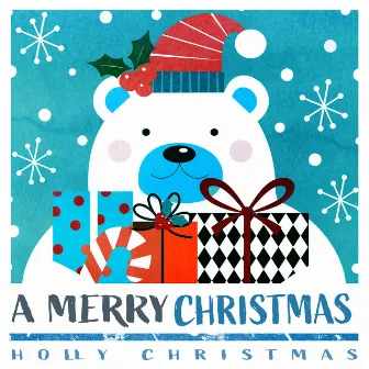 A Merry Christmas by Holly Christmas