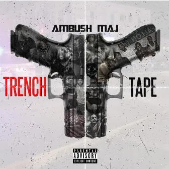 TrenchTape 2 by Ambush Maj