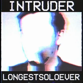 Intruder (Mandela Catalogue Song) by LongestSoloEver