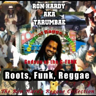 Roots, Funk, Reggae by Ron Hardy