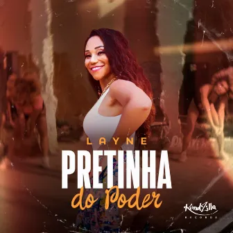 Pretinha do Poder by Layne