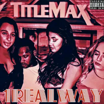 Title Max by 1RealWay