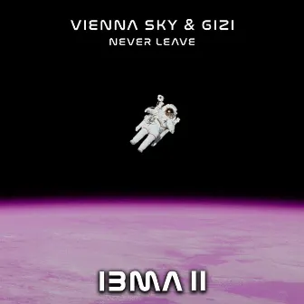 Never Leave by Gizi