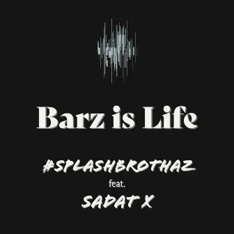 Barz is Life by Michael Cesar Leo