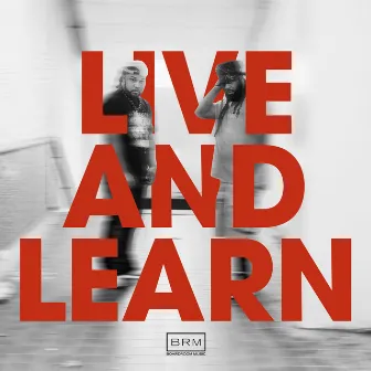 Live and Learn by KEL