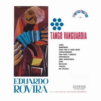 Tango Vanguardia by Eduardo Rovira