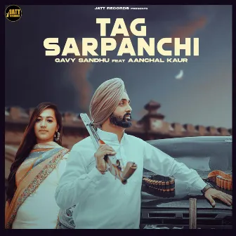 Tag Sarpanchi by Aanchal Kaur